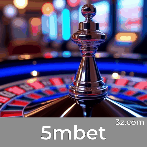 5mbet: Cassino Online e Apostas Esportivas Confiável